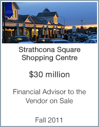 June 1, 2013: Origin Merchant Partners Advises on the Sale of Strathcona Square Shopping Centre