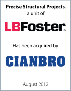 August 2012: Origin Merchant Partners Acts as Exclusive Advisor to Precise Structural on its Sale to Cianbro