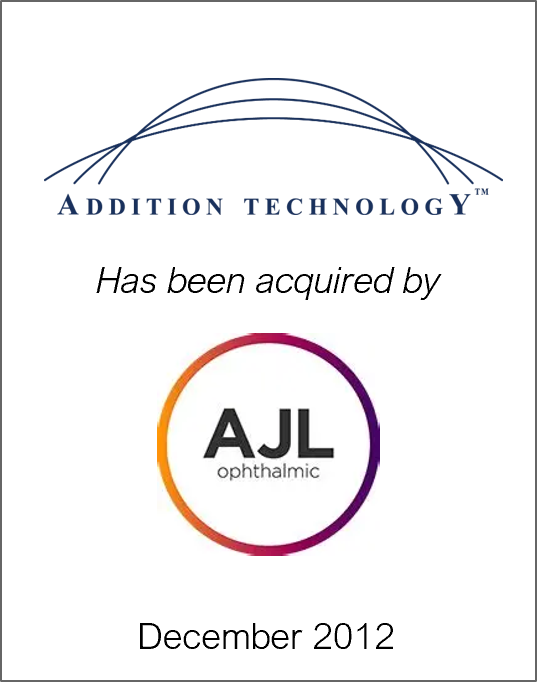 December 2012: Origin Merchant Partners Advises Addition Technology on its sale to AJL Ophthalmic, S.A.