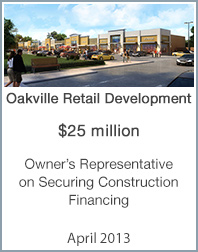 April 15, 2013: Origin Merchant Partners Secures Construction Financing for Oakville Retail Development