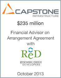 1er octobre 2013 : Origin Merchant Partners conseille Capstone Infrastructure Corp. sur son accord d’arrangement avec Renewable Energy Developers Inc.