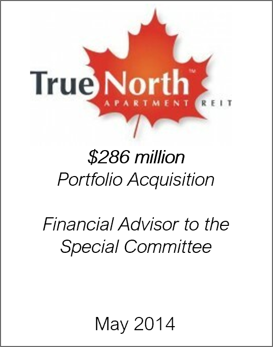 May 2014: Origin Merchant Partners Provides Fairness Opinion on True North Apartment REIT Transformative Acquisition