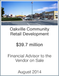 August 2014: Origin Merchant Partners Advises on Sale of Oakville Grocery-Anchored Retail Centre