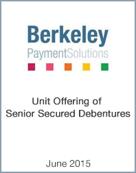 Juin 2015 : Origin Merchant Securities Inc. Agit en tant qu’agent de Berkeley Payment Solutions dans le cadre de son offre de débentures