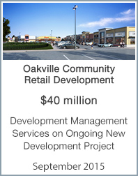 September 2015: Origin Merchant Partners Provides Development Management Services for Oakville Community Retail Development