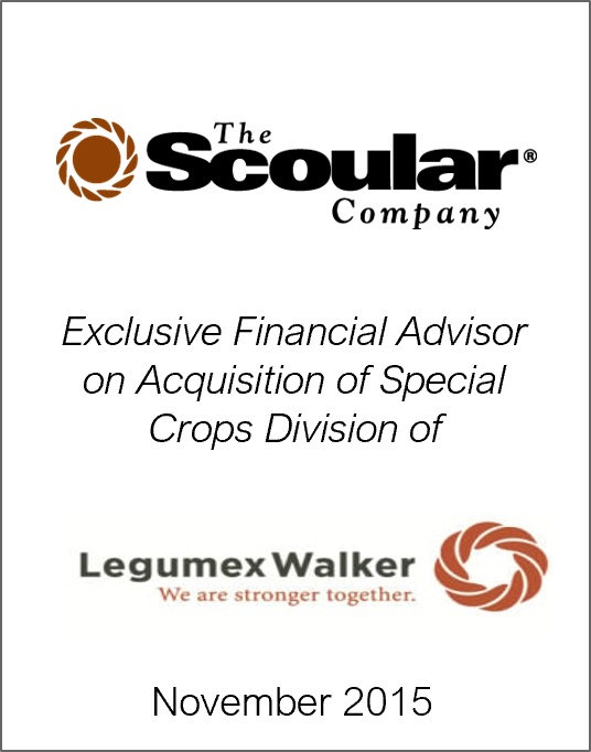 November 2015: Origin Merchant Partners Advises The Scoular Company on its Acquisition of the Special Crops Division of Legumex Walker Inc.