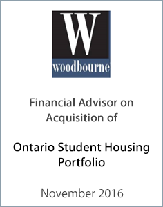 November 2016: Origin Merchant Partners Acts as Financial Advisor to Woodbourne Canada Management Inc. on Acquisition of Ontario Student Housing Portfolio
