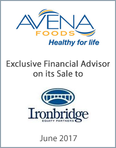 June 2017: Origin Merchant Partners Advises Avena Foods on its Sale to Ironbridge Equity Partners.