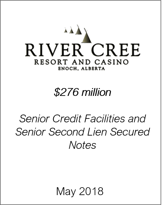 May 2018: Origin Merchant Partners Advises River Cree on Refinancing