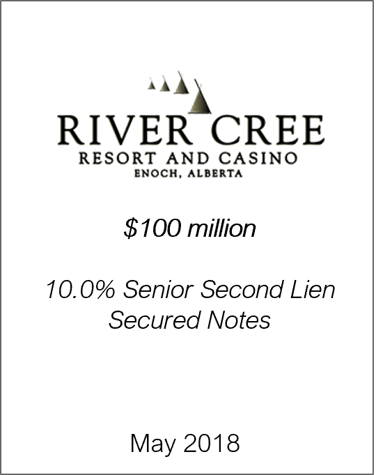 May 2018: Origin Merchant Partners Advises River Cree on Refinancing