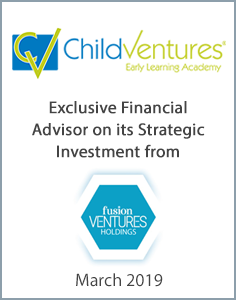 March 2019: Origin Merchant Partners Advises ChildVentures on its Strategic Investment From Fusion Ventures Holdings