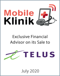 July 2020: Origin Merchant Partners Advises Mobile Klinik on its Sale to TELUS Corp