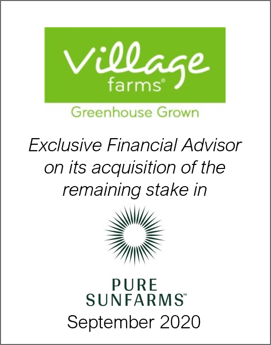 September 2020: Origin Merchant Partners advises Village Farms on its acquisition of the remaining stake in Pure Sunfarms from Emerald Health