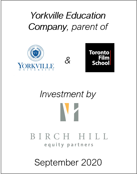 September 2020: Origin Merchant Partners Advises Yorkville Education Company on its Investment by Birch Hill Equity Partners