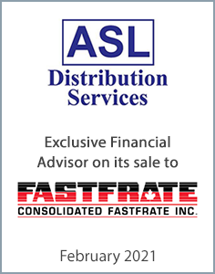 February 2021: Origin Merchant Partners Acts as Exclusive Financial Advisor to ASL Distribution Services Limited on its Sale to Fastfrate Inc.