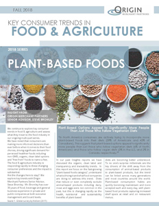 Fall 2018: Key Consumer Trends in Food & Agriculture: Plant-Based Foods