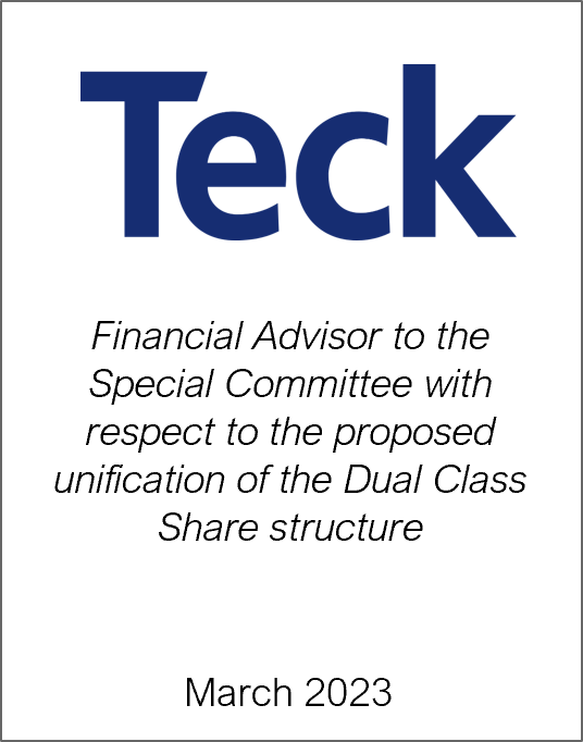 March 2023: Origin Merchant Partners Provides Fairness Opinion to Special Committee of Teck Resources on the Proposed Sunset of its dual class share structure