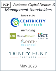 May 2023: Origin Merchant Partners Advises Centricity Research on the sale of a majority stake by Persistence Capital Partners and Management Shareholders to Trinity Hunt Partners