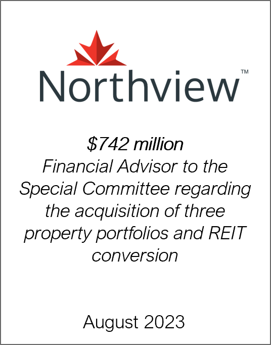 August 2023: Origin Merchant Partners Provides Fairness Opinion and Valuations to Northview Fund Special Committee on Recapitalization Transaction