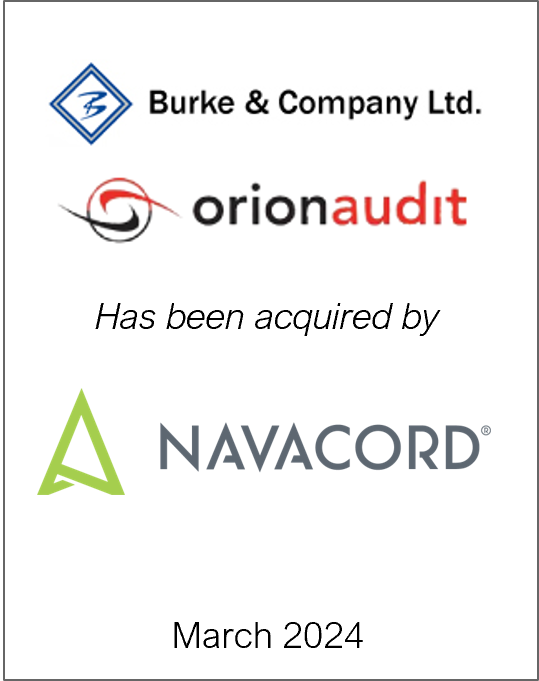 March 2024: Origin Merchant Partners Advises Burke & Co. And Orion Audit on their Successful Sale to Navacord