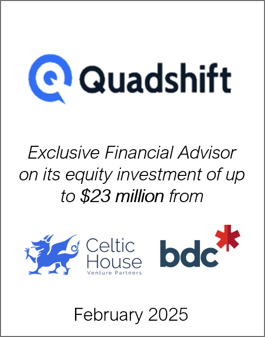 February 2025: Origin Merchant Partners acted as Exclusive Financial Advisor to Quadshift Inc. on its growth equity investment of up to $23 million.
