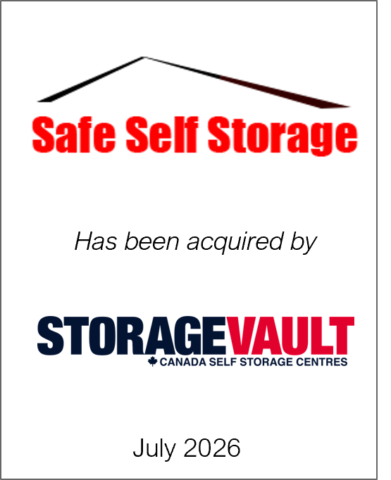 July 2026: Origin Merchant Partners Acted as Financial Advisor to Safe Self Storage on the sale of its three-property self storage portfolio to StorageVault Canada Inc.