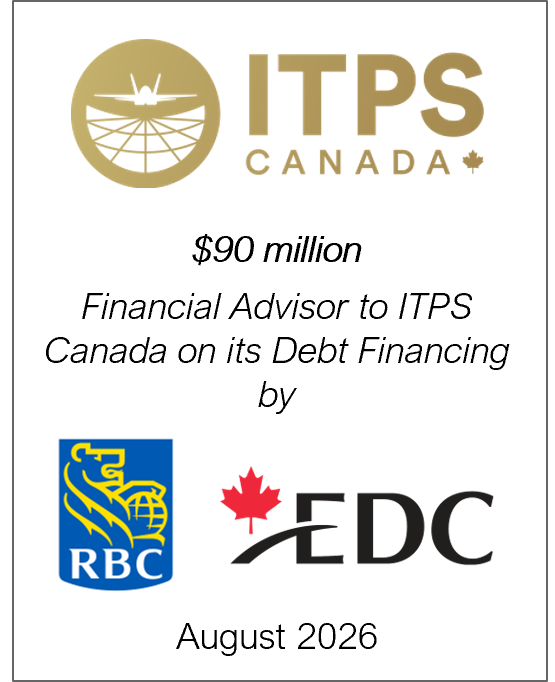 August 2026: Origin Merchant Partners Acted as Financial Advisor to ITPS Canada on a $90 million Senior Secured Credit Facility