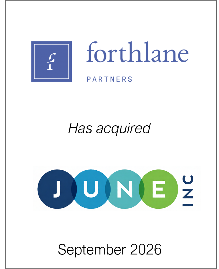 September 2026: Origin Merchant Partners Acted as Financial Advisor to Forthlane Partners Ltd. on its Acquisition of June Inc.